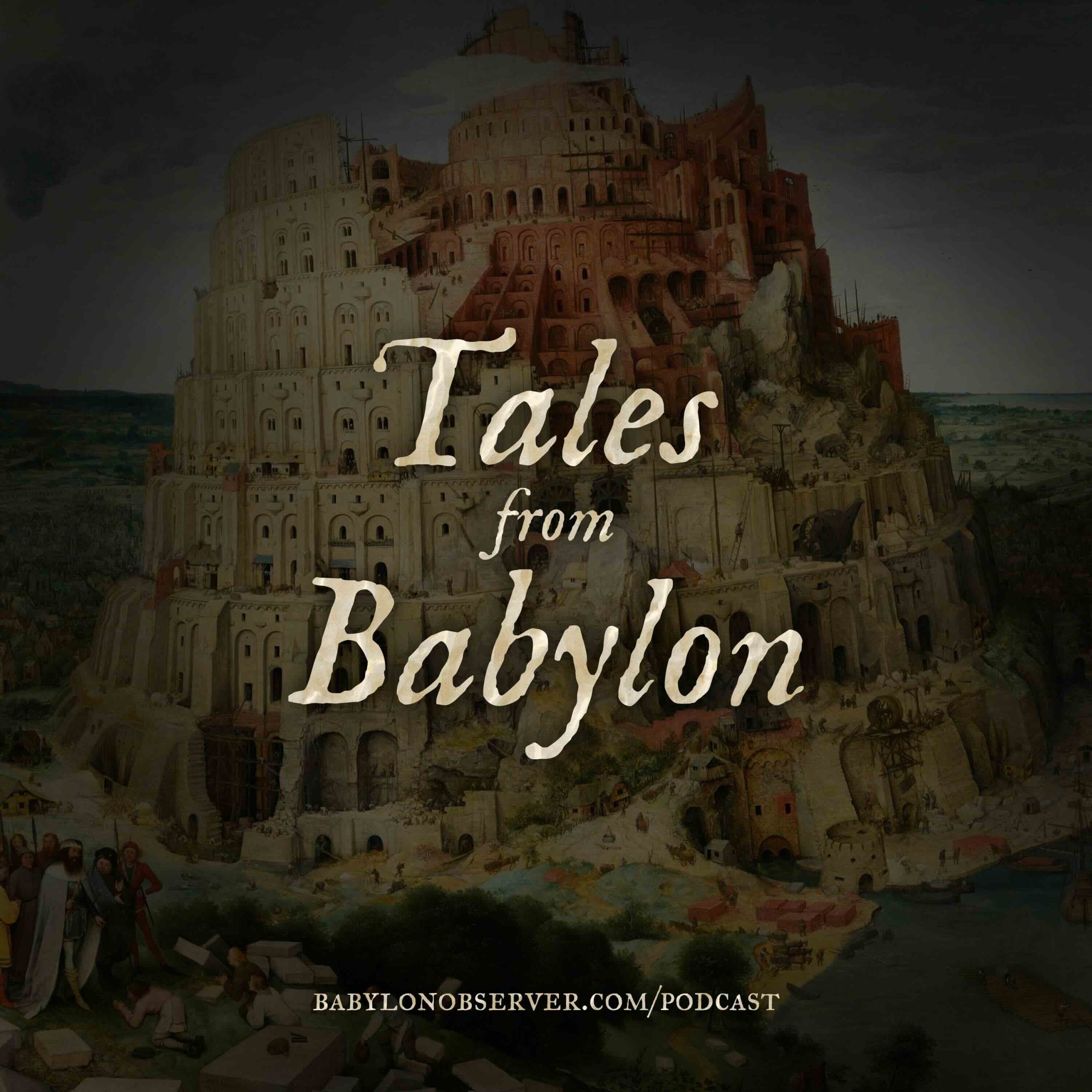 Tales from Babylon